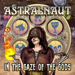 Astralnaut : In the Gaze of the Gods